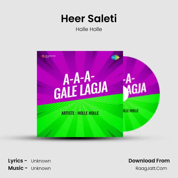 Heer Saleti MP3 Song by Holle Holle Cover