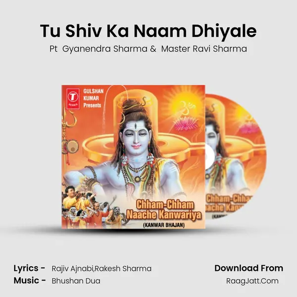 Tu Shiv Ka Naam Dhiyale MP3 Song by Pt  Gyanendra Sharma Cover