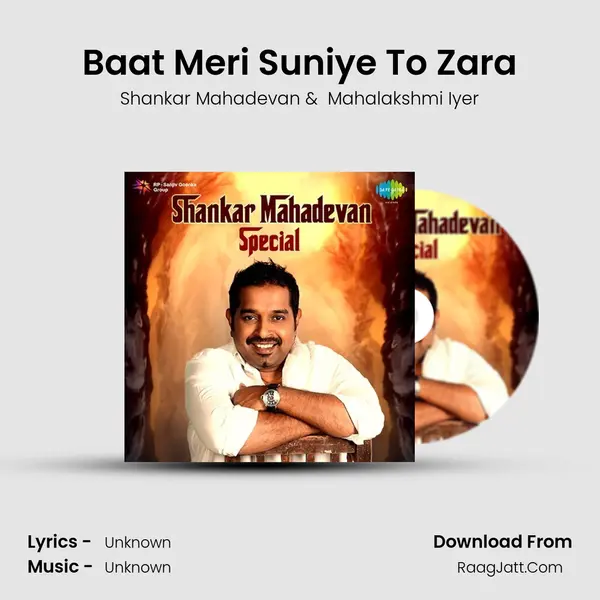 Baat Meri Suniye To Zara MP3 Song by Shankar Mahadevan Cover