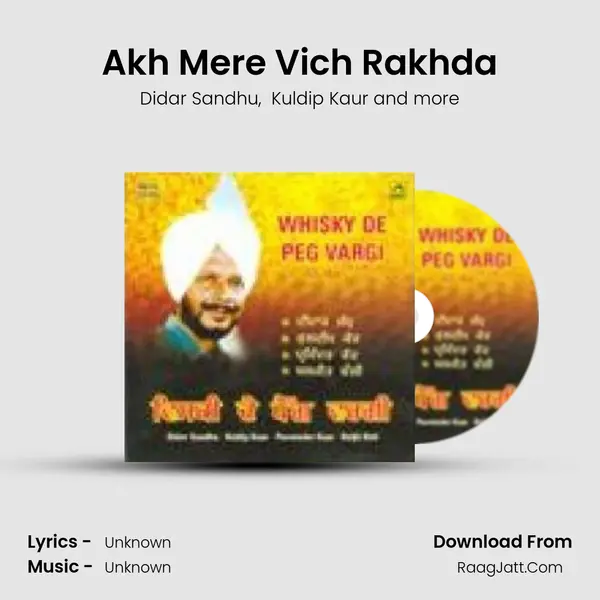 Akh Mere Vich Rakhda MP3 Song by Didar Sandhu Cover