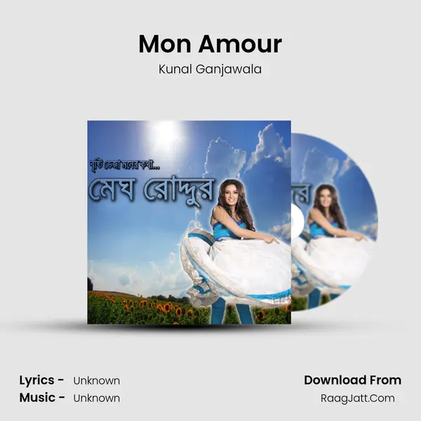Mon Amour MP3 Song by Kunal Ganjawala Cover