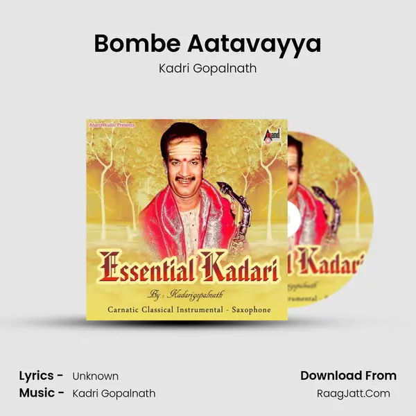 Bombe Aatavayya MP3 Song by Kadri Gopalnath Cover