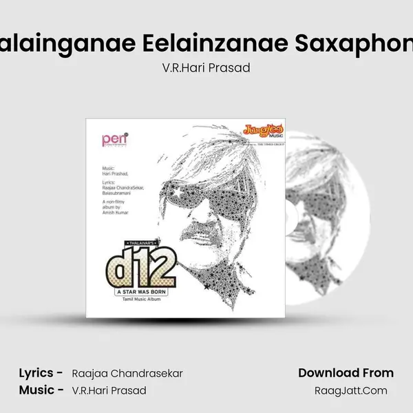 Kalainganae Eelainzanae Saxaphone MP3 Song by V.R.Hari Prasad Cover