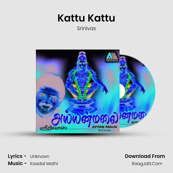 Kattu Kattu MP3 Song by Srinivas Cover