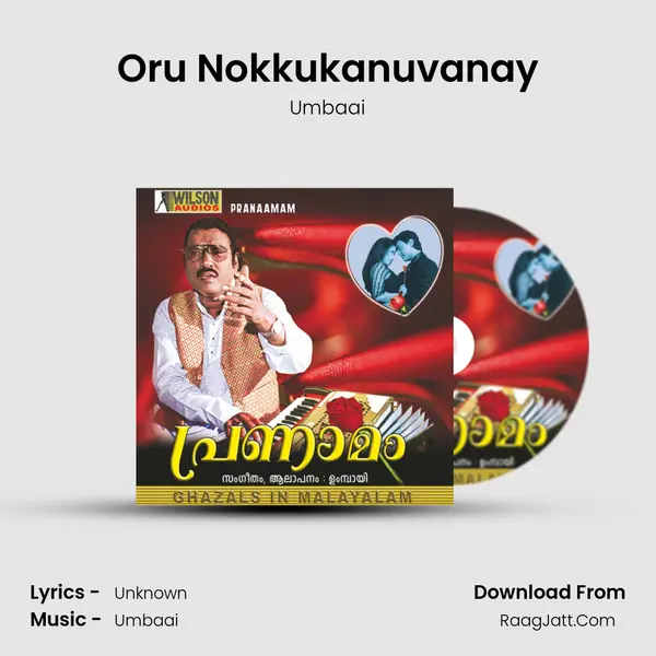 Oru Nokkukanuvanay MP3 Song by Umbaai Cover