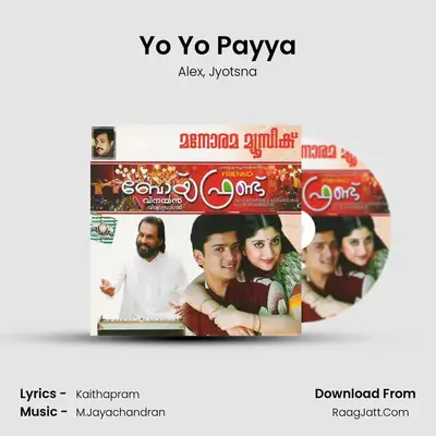 Yo Yo Payya MP3 Song by Alex Cover