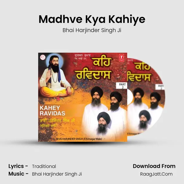Madhve Kya Kahiye MP3 Song by Bhai Harjinder Singh Ji Cover