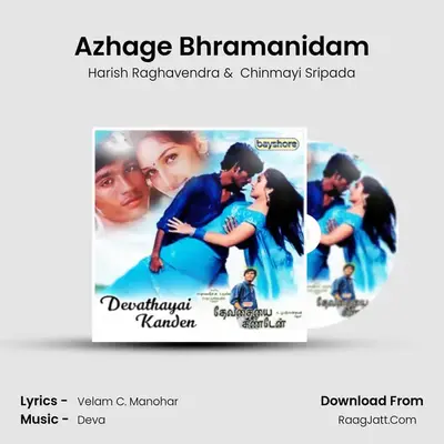 Azhage Bhramanidam MP3 Song by Harish Raghavendra Cover
