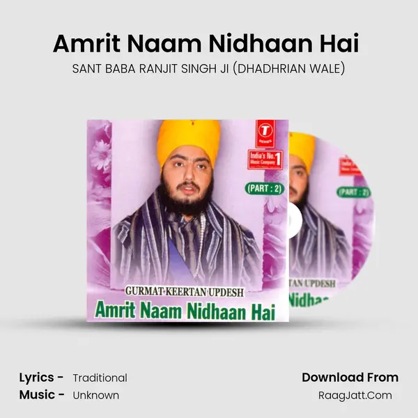 Amrit Naam Nidhaan Hai Part 2 - SANT BABA RANJIT SINGH JI (DHADHRIAN WALE)