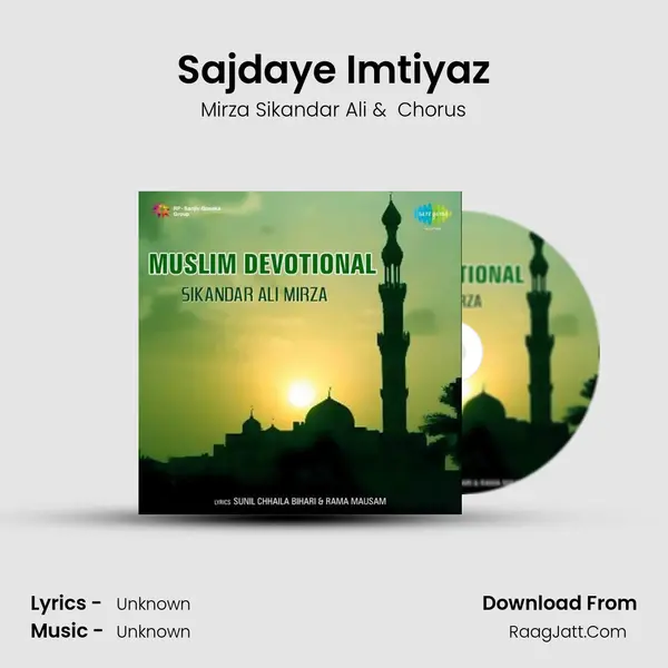 Sajdaye Imtiyaz MP3 Song by Mirza Sikandar Ali Cover
