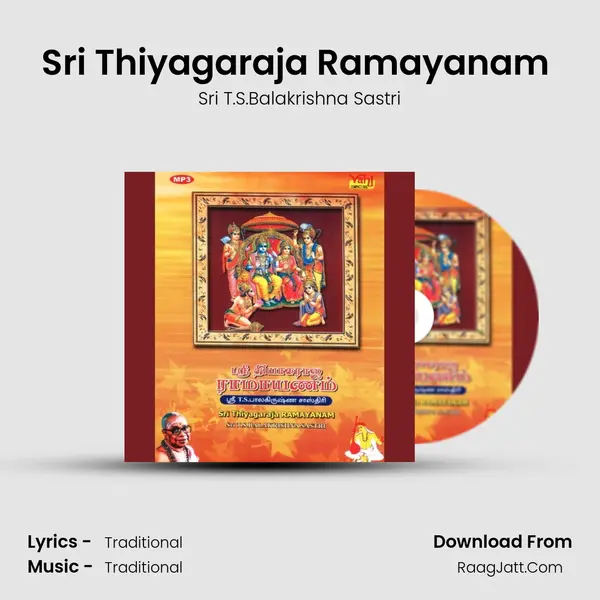 Sri Thiyagaraja Ramayanam (Part 2) MP3 Song by Sri T.S.Balakrishna Sastri Cover