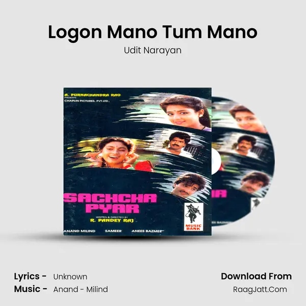 Logon Mano Tum Mano MP3 Song by Udit Narayan Cover