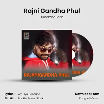 Rajni Gandha Phul - Umakant Barik
