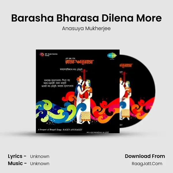 Barasha Bharasa Dilena More MP3 Song by Anasuya Mukherjee Cover