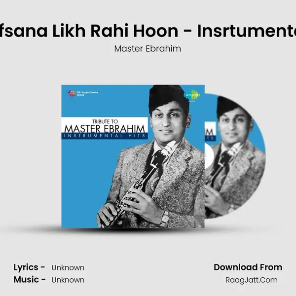 Afsana Likh Rahi Hoon - Insrtumental MP3 Song by Master Ebrahim Cover