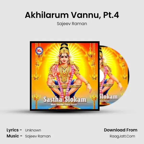 Akhilarum Vannu, Pt.4 MP3 Song by Sajeev Raman Cover