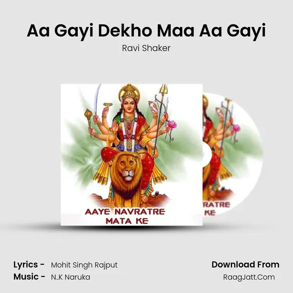 Aa Gayi Dekho Maa Aa Gayi mp3 song