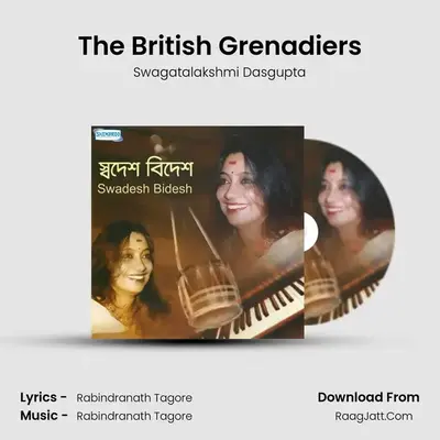 The British Grenadiers MP3 Song by Swagatalakshmi Dasgupta Cover