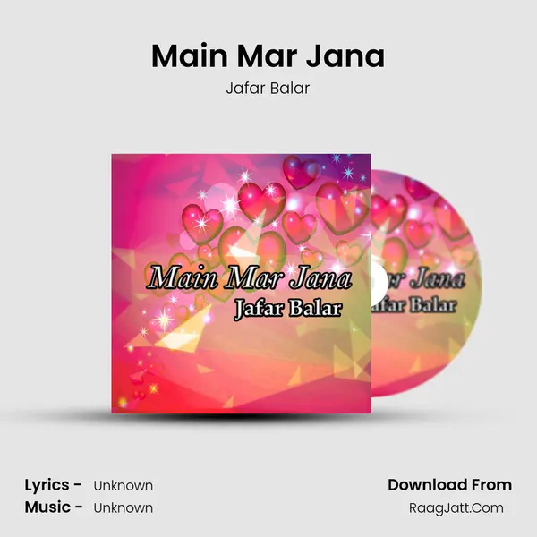 Main Mar Jana MP3 Song by Jafar Balar Cover