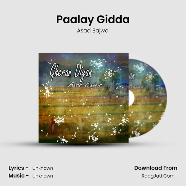 Paalay Gidda MP3 Song by Asad Bajwa Cover
