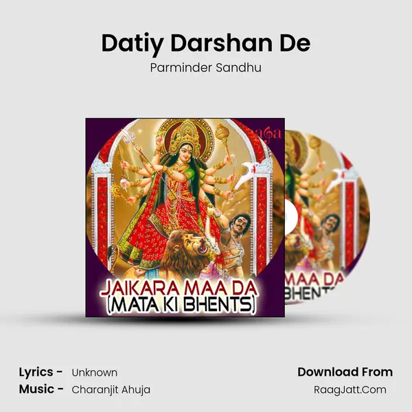 Datiy Darshan De MP3 Song by Parminder Sandhu Cover