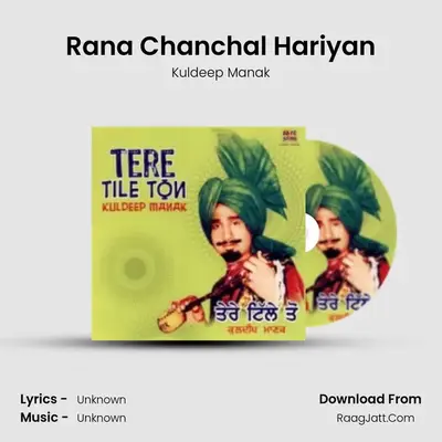 Rana Chanchal Hariyan MP3 Song by Kuldeep Manak Cover
