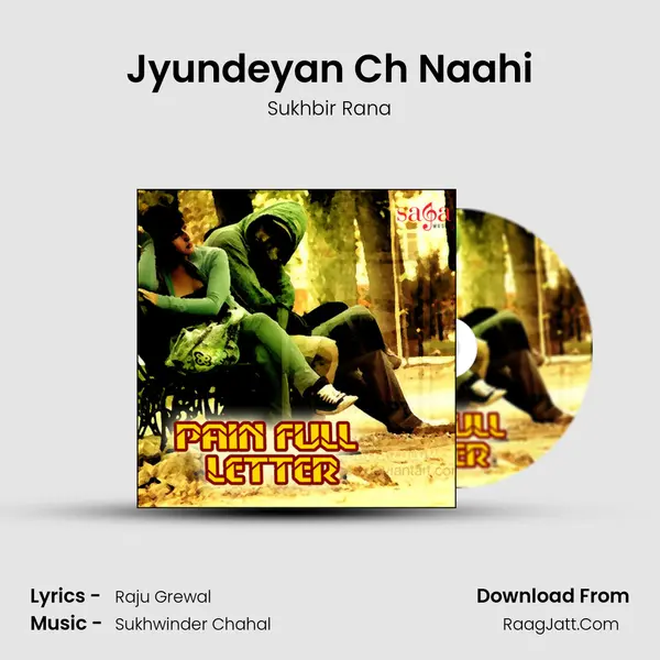 Jyundeyan Ch Naahi MP3 Song by Sukhbir Rana Cover