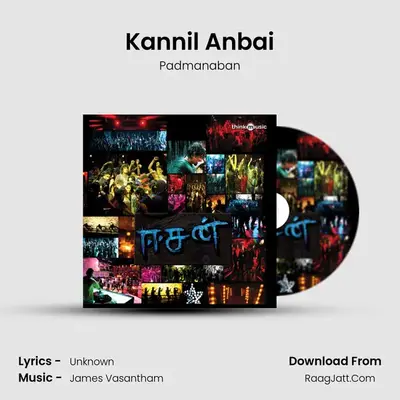 Kannil Anbai MP3 Song by Padmanaban Cover