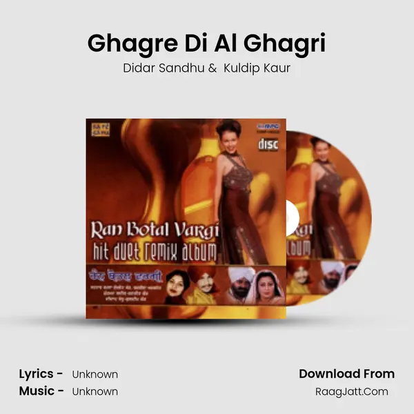 Ghagre Di Al Ghagri MP3 Song by Didar Sandhu Cover