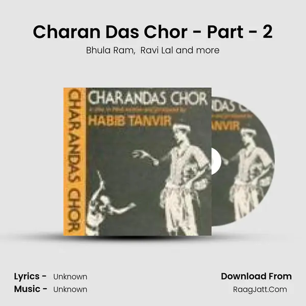 Charan Das Chor - Part - 2 MP3 Song by Bhula Ram Cover