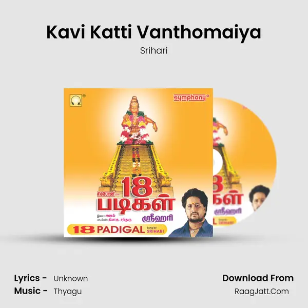 Kavi Katti Vanthomaiya MP3 Song by Srihari Cover