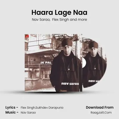 Haara Lage Naa MP3 Song by Nav Sarao Cover