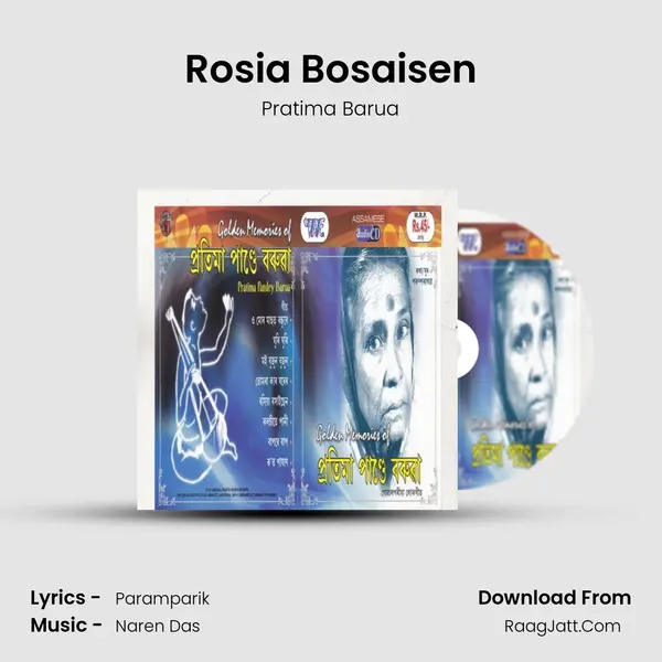 Rosia Bosaisen MP3 Song by Pratima Barua Cover