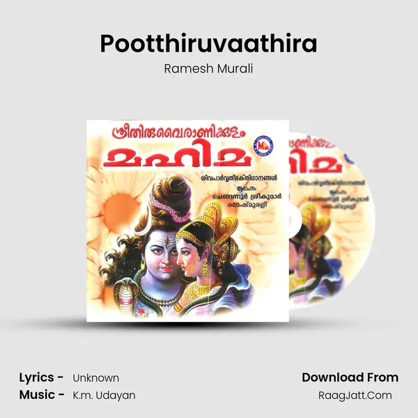 Pootthiruvaathira MP3 Song by Ramesh Murali Cover