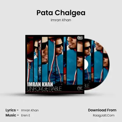 Pata Chalgea MP3 Song by Imran Khan Cover