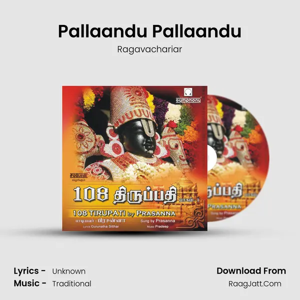 Pallaandu Pallaandu MP3 Song by Ragavachariar Cover