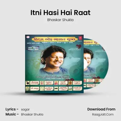 Itni Hasi Hai Raat MP3 Song by Bhaskar Shukla Cover