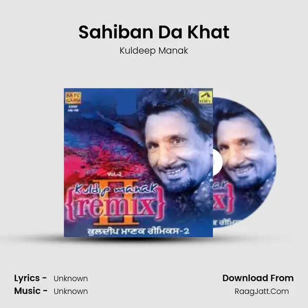Sahiban Da Khat MP3 Song by Kuldeep Manak Cover