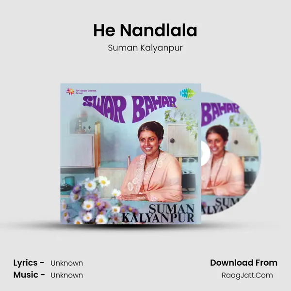 He Nandlala MP3 Song by Suman Kalyanpur Cover
