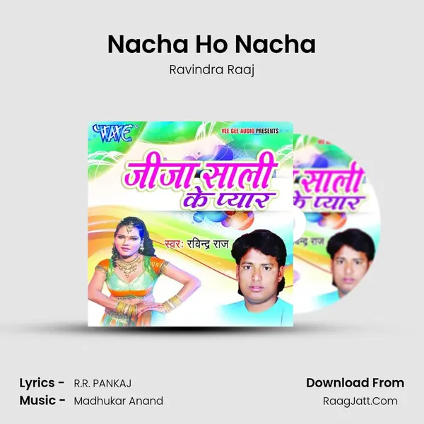 Nacha Ho Nacha MP3 Song by Ravindra Raaj Cover