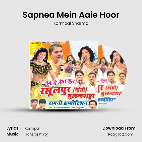 Sapnea Mein Aaie Hoor MP3 Song by Karmpal Sharma Cover