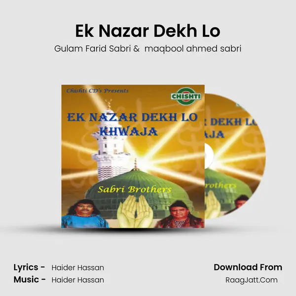Ek Nazar Dekh Lo MP3 Song by Gulam Farid Sabri Cover