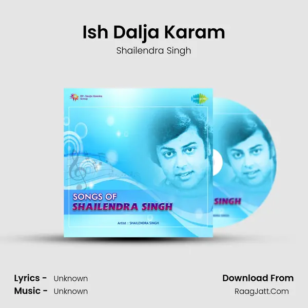 Ish Dalja Karam MP3 Song by Shailendra Singh Cover
