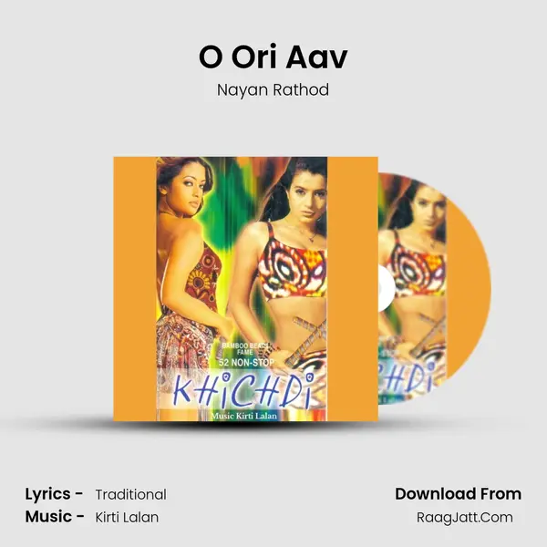 O Ori Aav MP3 Song by Nayan Rathod Cover