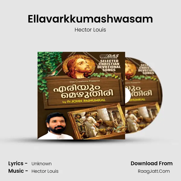 Ellavarkkumashwasam MP3 Song by Hector Louis Cover