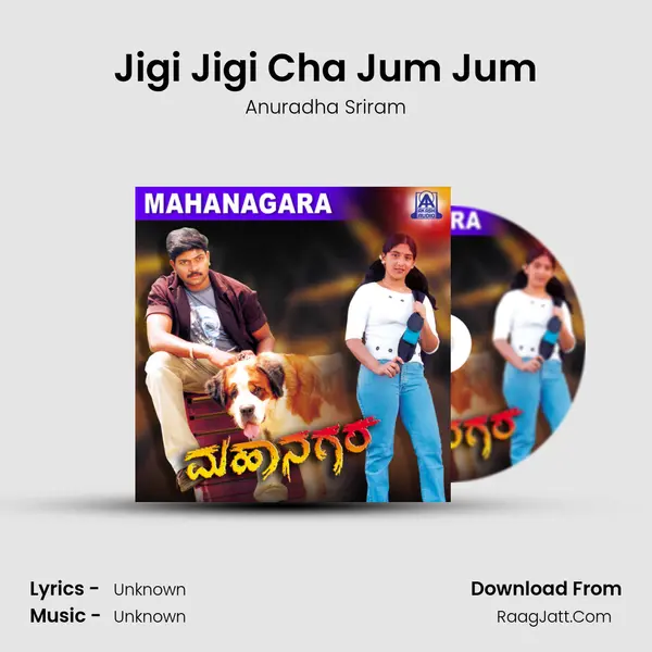 Jigi Jigi Cha Jum Jum MP3 Song by Anuradha Sriram Cover