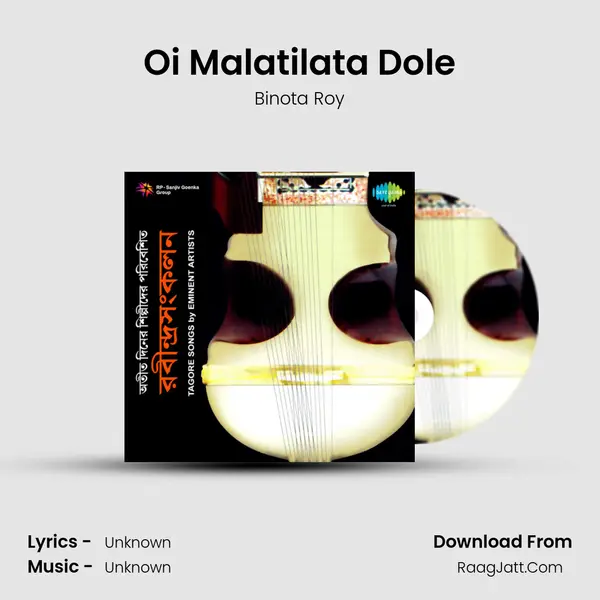 Oi Malatilata Dole MP3 Song by Binota Roy Cover