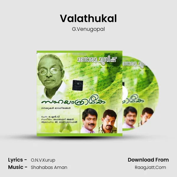 Valathukal MP3 Song by G.Venugopal Cover