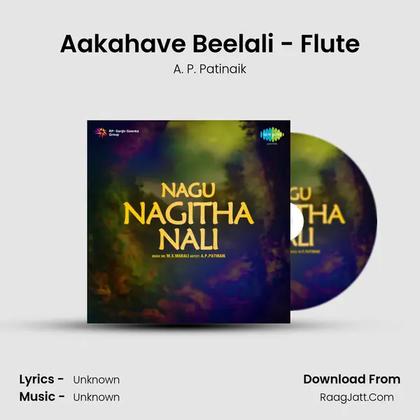 Aakahave Beelali - Flute MP3 Song by A. P. Patinaik Cover