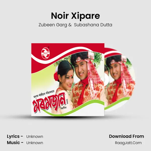 Noir Xipare MP3 Song by Zubeen Garg Cover